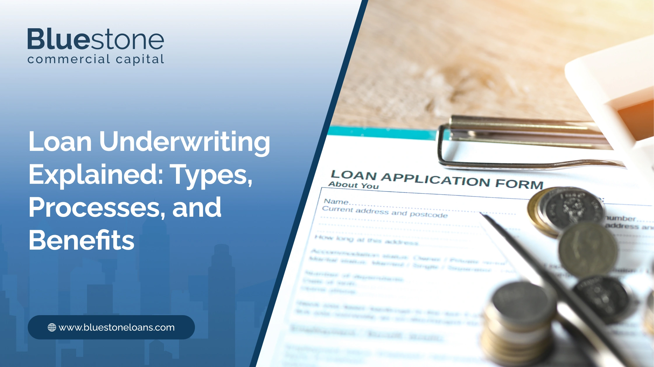 Loan-Underwriting-Explained_-Types-Processes-and-Benefits